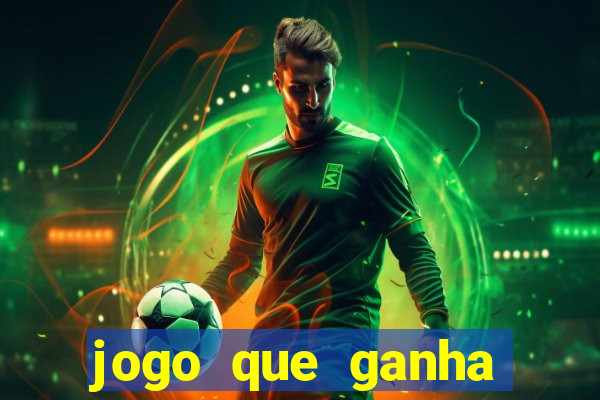 jogo que ganha dinheiro no pix sem depositar